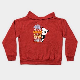 people say nothing is impossible but i do nothing everyday animal funny Kids Hoodie